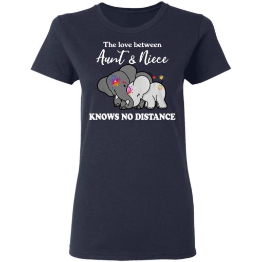 Elephant The love between aunt and niece knows no distance shirt