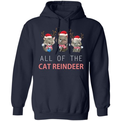 All of the cat Reindeer shirt