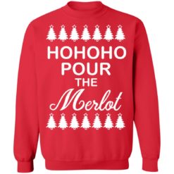 HO HO HO Pour the Merlot Christmas sweater - Sweatshirt, Red