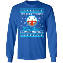 It's the fucking Catalina Wine Mixer Christmas sweater - Long Sleeve, Royal