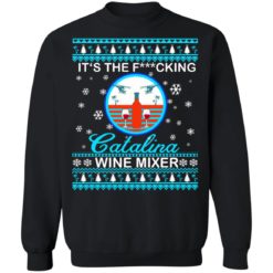 It's the fucking Catalina Wine Mixer Christmas sweater - Sweatshirt, Black