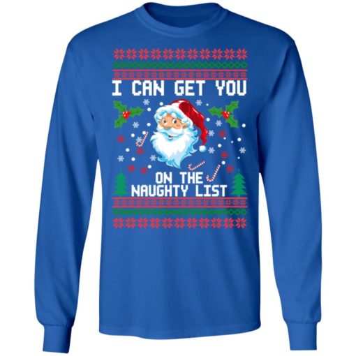 Santa I Can Get You on the Naughty List Christmas Sweater
