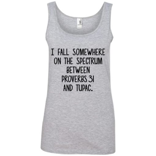 I fall somewhere on the spectrum between Proverbs 31 and Tupac shirt
