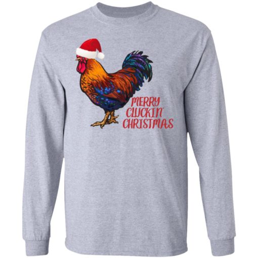 Merry Cluckin Christmas sweatshirt