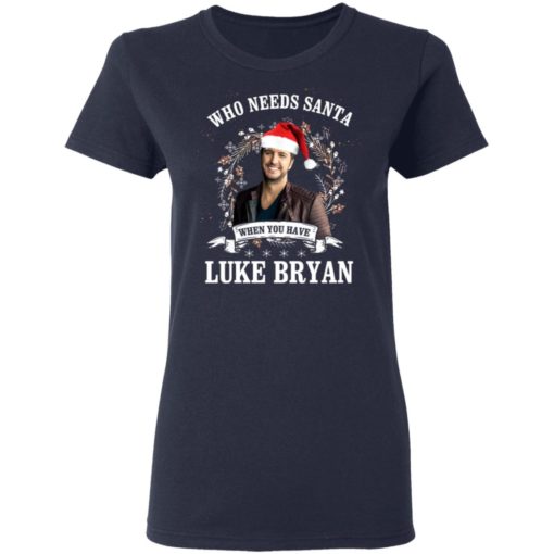 Who needs Santa when you have Luke Bryan shirt