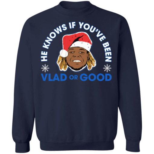 He knows if you’ve been Vlad or Good Christmas shirt