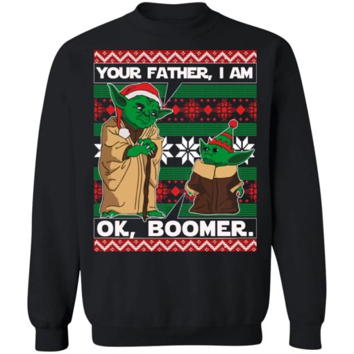 Baby Yoda Your Father I Am Ok Boomer Christmas sweater