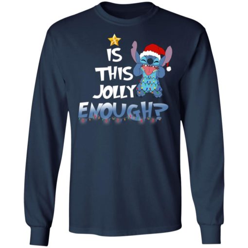 Stitch Is this Jolly enough shirt