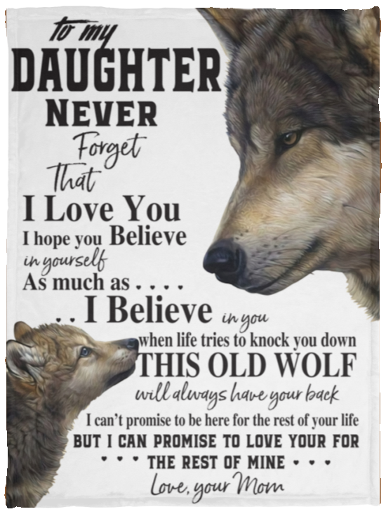 Wolf To my Daughter never that I love you blanket