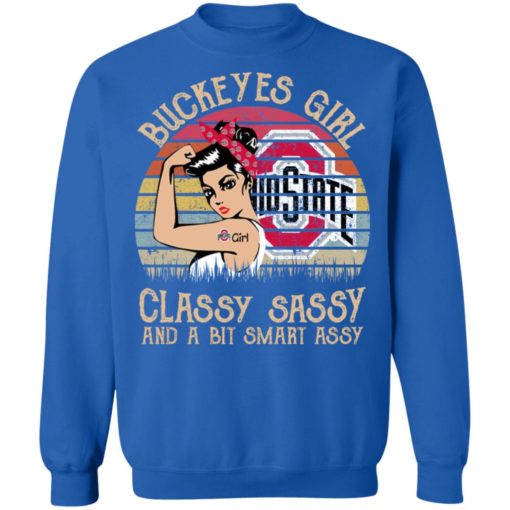 Buckeyes girl classy sassy and a bit smart assy shirt