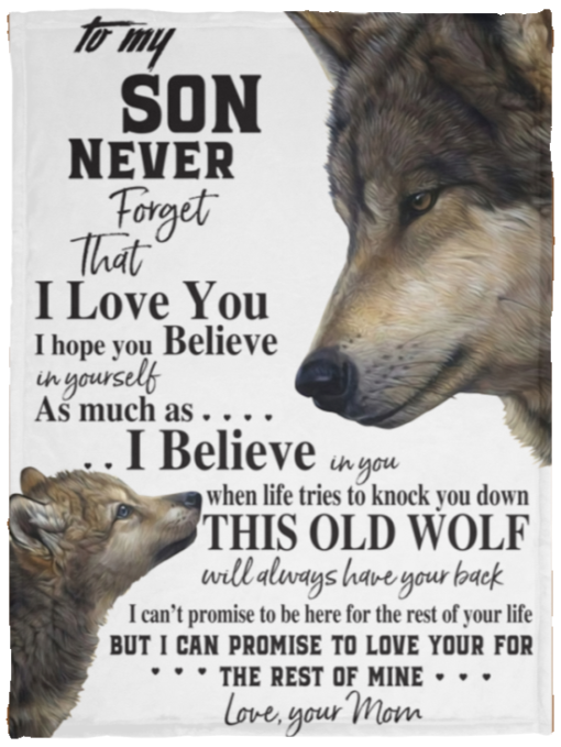 Wolf To my Son Never forget that I love you blanket