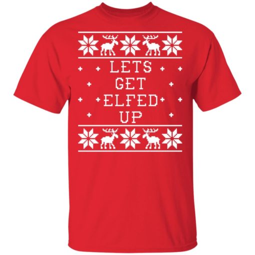 Let’s get Elfed up Christmas sweater