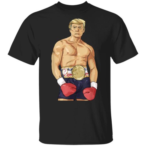 D*nald Tr*mp Boxing Heavyweight shirt