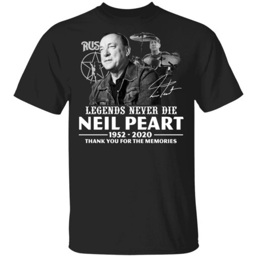 Neil Peart Legends Never Die 1952-2020 Signature shirt