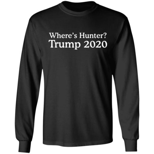 Tr*mp 2020 where’s hunter shirt