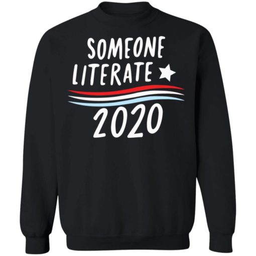 Someone Literate 2020 shirt