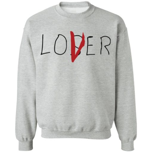 Loser lover shirt