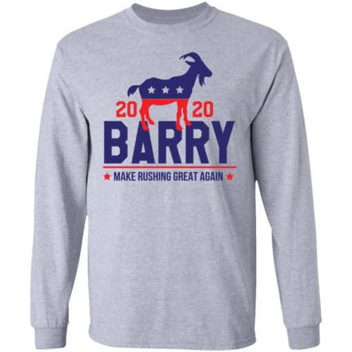 Barry 2020 Make rushing great again shirt
