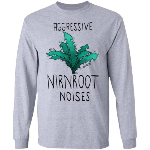 Aggressive Nirnroot noises shirt
