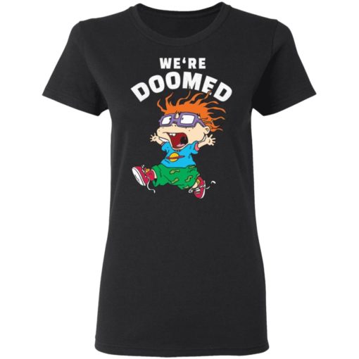 Rugrats Chuckie Finster We’re Doomed shirt