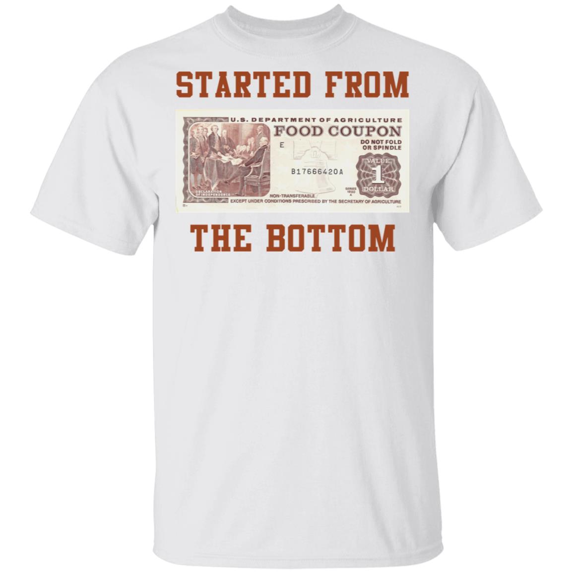 Food Stamp Started From The Bottom shirt