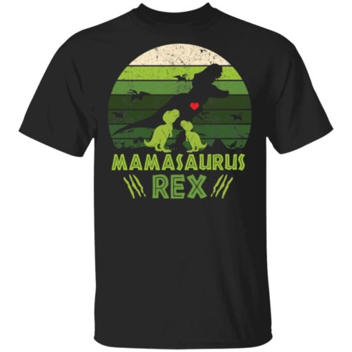 Mamasaurus Rex shirt