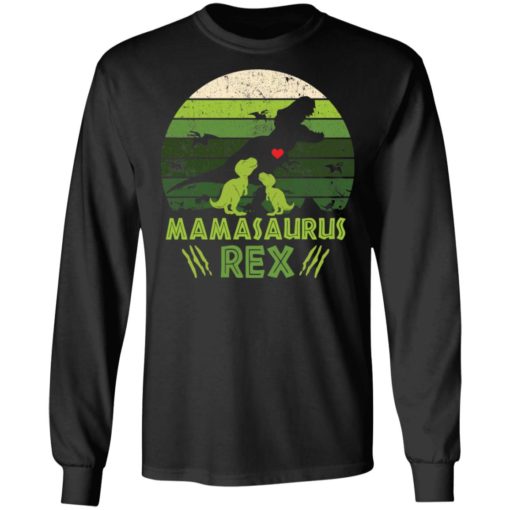 Mamasaurus Rex shirt