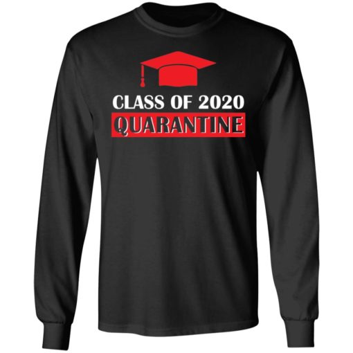 Class of 2020 quarantine shirt