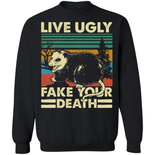 Possum Live ugly fake your death shirt