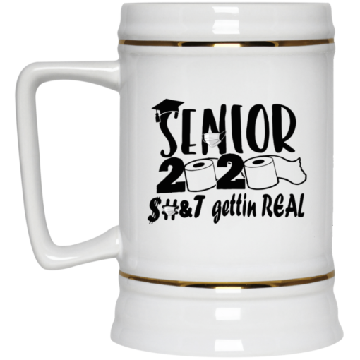 Senior 2020 gettin real mug