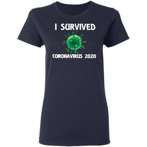 I Survived Cor*na 2020 shirt
