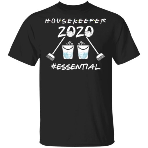 Housekeeper 2020 essential shirt