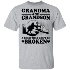 Grandma and Grandson a bond that can't be broken shirt - T-Shirt, Sport Grey
