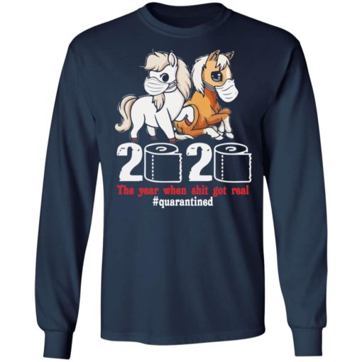 Horse 2020 the year when shit got real shirt