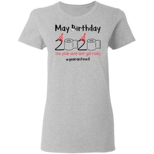 Toilet Paper 2020 May Birthday quarantine shirt