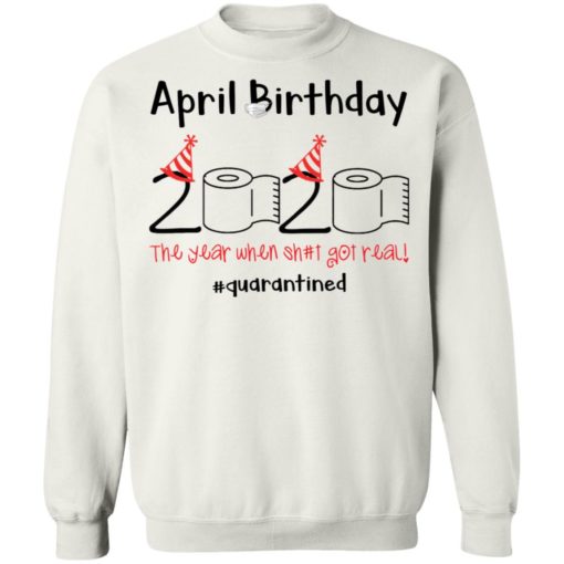 Toilet Paper 2020 April Birthday quarantine shirt