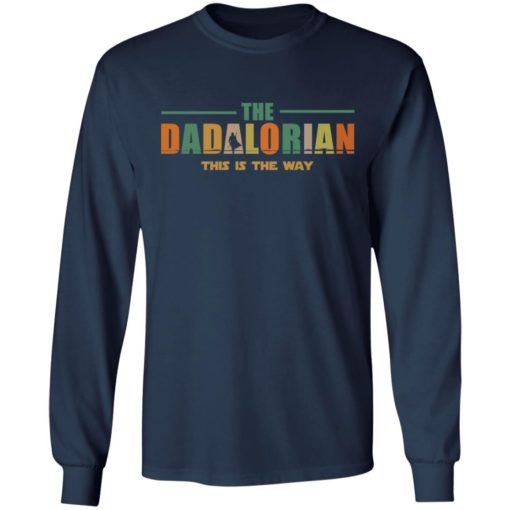 The Dadalorian this is the way shirt