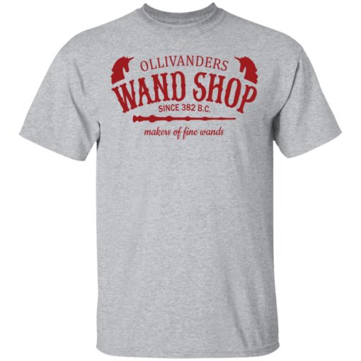 Ollivanders wand shop since 382 BC shirt
