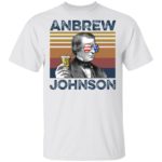 Andrew Johnson Anbrew Johnson shirt