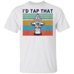 I’d tap that firefighter vintage shirt