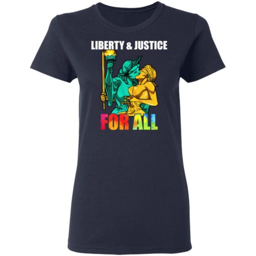 Liberty and Justice for all LGBT shirt