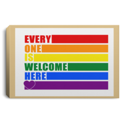 LGBT Pride Every one is welcome here poster, canvas - CANLA75 Landscape Canvas .75in Frame, Tan