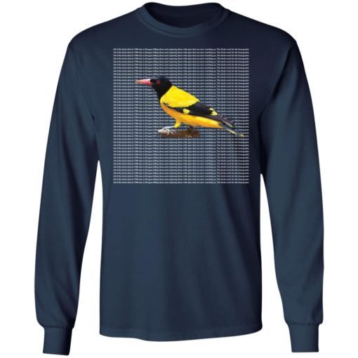 All of the birds died in 1986 shirt