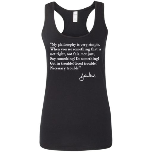 John Lewis good trouble quote shirt