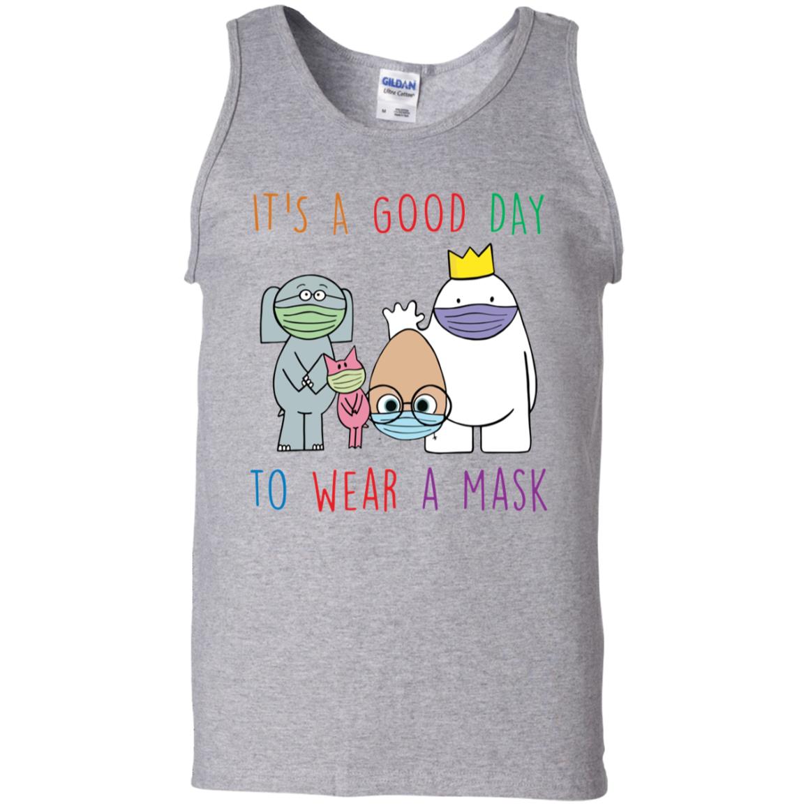 It's a good day to wear a mask shirt - G220 100% Cotton Tank Top, Sport Grey