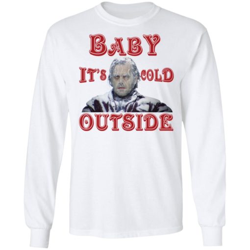 Jack Nicholson Frozen Baby It’s Cold Outside Christmas sweatshirt