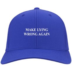 Make Lying wrong again hat, cap