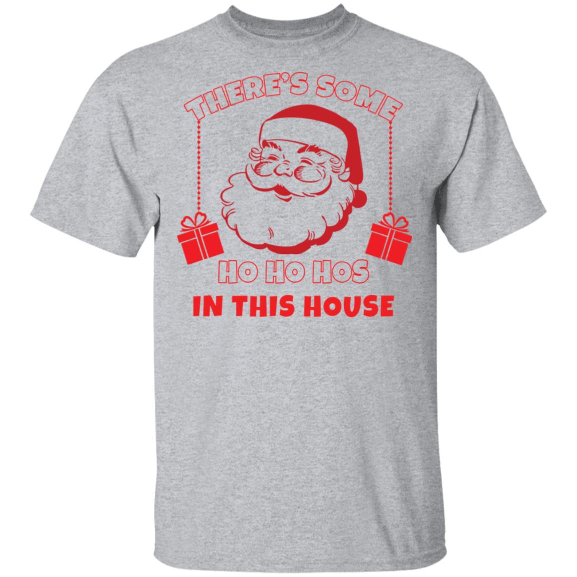 There's some ho ho hos in this house Christmas sweater, t-shirt, hoodie, ladies tee, sweatshirt