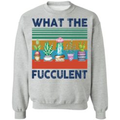 What the fucculent shirt - Sweatshirt, Sport Grey