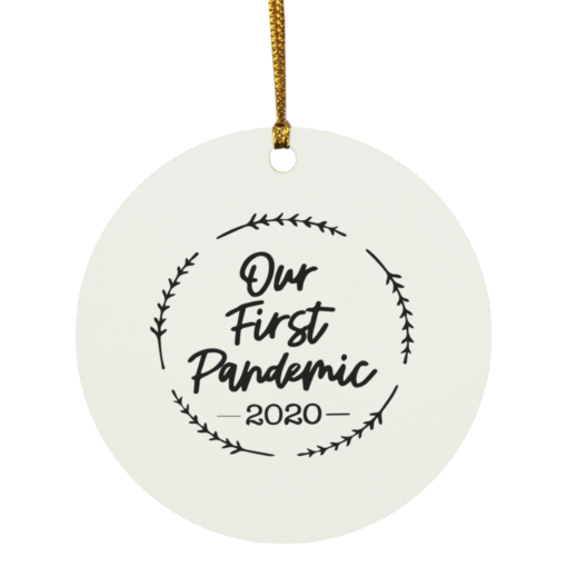 Our First Pandemic 2020 Ornament